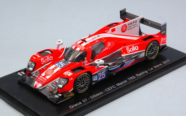 ORECA 07 GIBSON N.25 DNF LM 2017 GONZALES-TRUMMER-PETROV 1:43